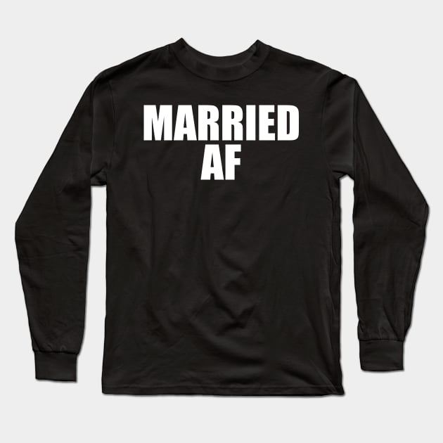 Married AF Long Sleeve T-Shirt by fromherotozero